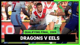 NRL Finals Flashback | St George Illawarra Dragons v Parramatta Eels | Qualifying Final, 2009