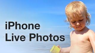 How To Preserve Your Memories With iPhone Live Photos