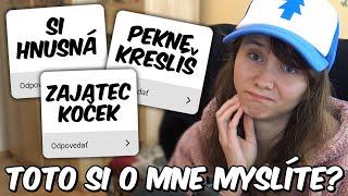 ČO si o mne MYSLÍTE?