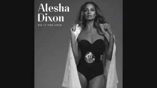 Alesha Dixon - Top Of The World (Audio)