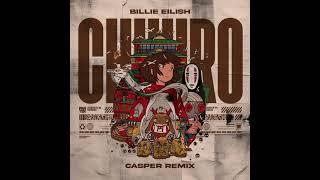 Billie Eilish - Chihiro [(Caspermvsic Remix)To Kiven]