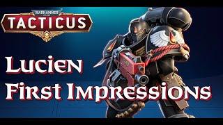 Lucien First Impressions