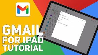 Gmail for iPad Tutorial