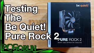 Trying out the Pure Rock 2 cooler by be quiet! (unbox and performance test)