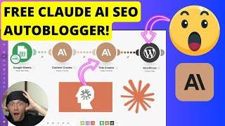 FREE Claude 3.5 Sonnet AI SEO Autoblogging Tool 