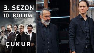 Çukur 3. Sezon 10. Bölüm (Full HD)