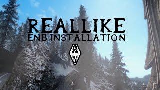 Skyrim - How to Install RealLike ENB: Performance & Quality Versions (Detailed)