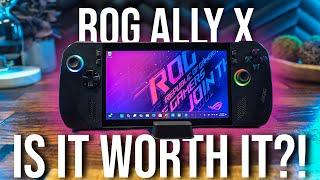 ROG Ally X - The Definitive ROG Ally...But Should You Upgrade?