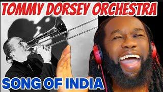 I love big band music! TOMMY DORSEY ORCHESTRA Song of India REACTION - First time hearing