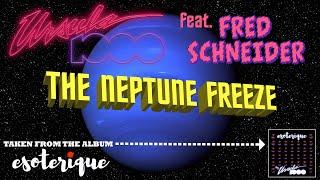 Ursula 1000 feat. Fred Schneider-The Neptune Freeze