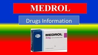 MEDROL -  -  Generic Name , Brand Names,  How to use, Precautions, Side Effects