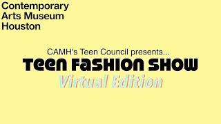 2021 CAMH Teen Council curated Virtual Fashion Show