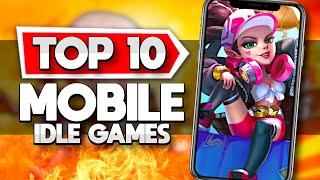 Top 10 Mobile Idle RPG Games iOS Android