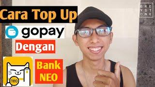 Cara Top Up Gopay menggunakan Bank Neo