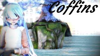 ▌MMDAphmauFriend ▌◤•Coffins•◥ ◈Katelyn & Nyan◈