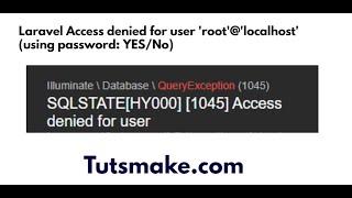 Laravel sqlstate hy000 error 1045 access denied for user