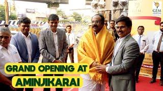 Grand Opening at Aminjikarai | GEM Hospitals