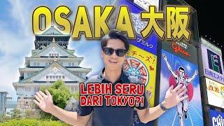 Kotanya Bikin Betah BANGET⁉️ Explore Kota Terbesar KEDUA Jepang Osaka Castle Dotonburi Kuil️