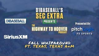 Highway to Hoover: Fall Whiparound ft. Texas, Texas A&M