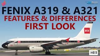 Fenix A319 & A321 - Everything You Need to Know! | Expansion Out Now for MSFS [4K]