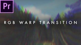 RGB Warp Distortion Transition in Premiere Pro CC 2017  | EASY Tutorial