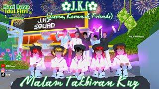 J.K.F || Malam Takbiran Kuy ️|| Drama Sakura School Simulator ||