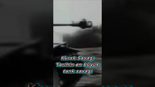 TARİHİN EN BÜYÜK TANK SAVAŞI #tank #dünyasavaşı #ikincidünyasavaşı #shorts