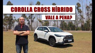 Toyota Corolla Cross XRX Hybrid  - TESTE do Camanzi