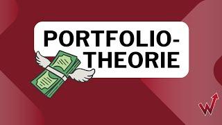 Portfolio theory simply explained | Markowitz | Tips | wirtconomy