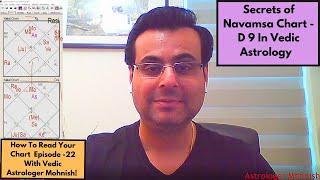 Episode 22: Learn Vedic Astrology - How to Read D-9 Chart
