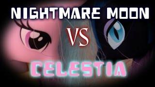 MLP - Nightmare Moon VS Princess Celestia (Toys Version)