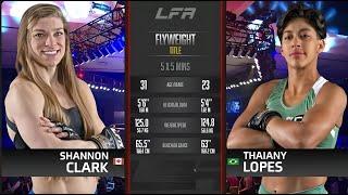 Shannon Clark vs Thaiany Lopez | LFA Women's Title Fight | LFA Fights