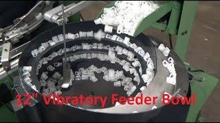 12 INCH VIBRATORY FEEDER BOWLS SATISFYING ROBOT- Feeding Concepts, Inc.