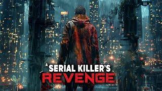 A Serial Killer's Revenge | Full Film | Alchemy Werks