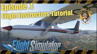 Flight Simulator 2020 | Ep. 1 Real Flight Instructors Tutorial Ex. 1 to 4 | in 4 K