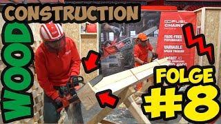 Folge #8 - MWK Shop in Dublin auf der Milwaukee Conference - Wood Construction Area