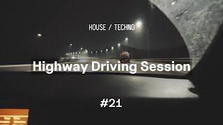 Highway Driving Session #21 | House & Techno Mix | Cristoph • Solomun • Marc Holstege • Moderat