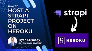 How to host a Strapi project on Heroku in 2022 | A step by step guide