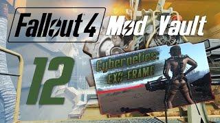 FALLOUT 4: Mod Vault #12 : CROSS Cybernetics Exo-Frame