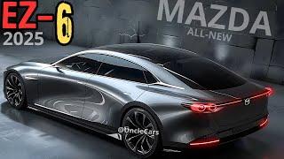 ALL NEW! 2025 Mazda EZ 6 – Redefining Elegance and Performance!!