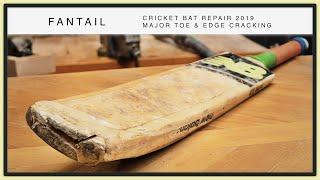 Cricket Bat Repair 2019  - Major Toe & Edge Cracking