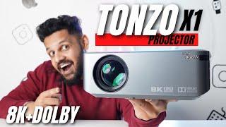 Tonzo X1 "धमाकेदार" projector 8k(decode) डॉल्बी Audio