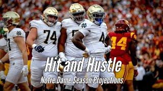 Notre Dame Season Projections + Chad Bowden Speaks Again | Hit and Hustle