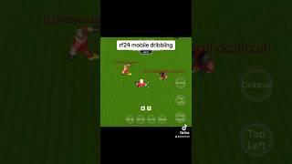 rf24 mobile dribbling #roblox #fyp #shorts #rf4 #realfutbol24 #soccer #football #skills