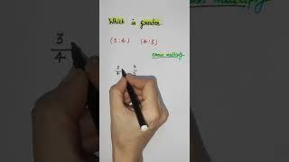 Comparison of Ratio | how to check Which is Greater  #mathstricks #maths #fammathszone