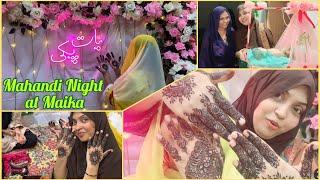 Mahandi Night at Maika ... Meri behan or baqi sb k mahandi lag gai ... mummy Emotional hogayen