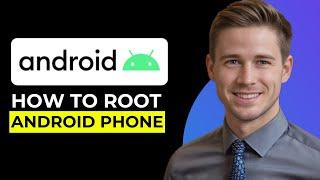 HOW TO ROOT ANDROID PHONE (STEP BY STEP)