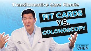 Cologuard, Fit Cards, and Colonoscopy: What's the best option?