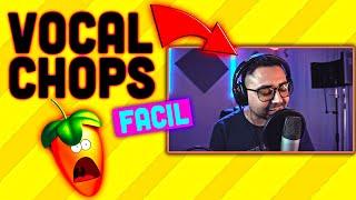  COMO HACER VOCAL CHOPS para REGGAETON en FL STUDIO 20