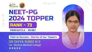 NEET PG 2024 TOPPER INTERVIEW Dr. Divya shree AIR : 73 UG : - Madras Medical College